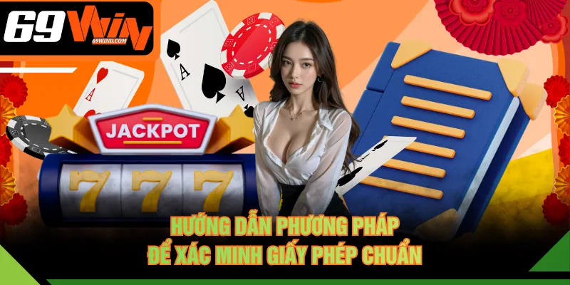 Hướng dẫn phương pháp để xác minh giấy phép chuẩn