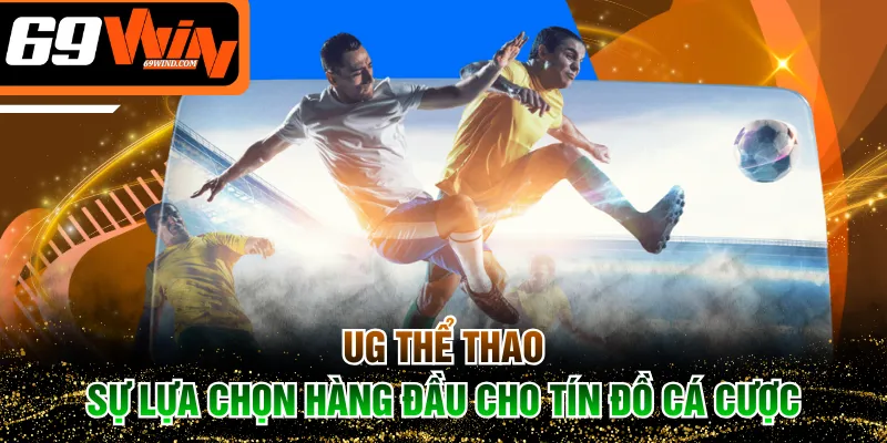 UG Thể Thao
